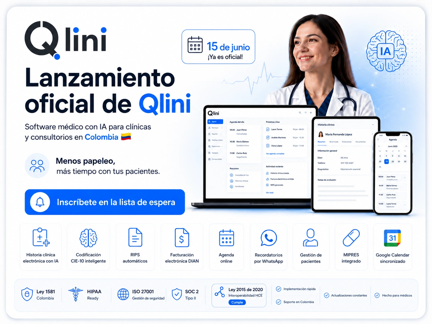 Lanzamiento oficial de Qlini — 15 de junio. Software médico con IA para clínicas y consultorios en Colombia.